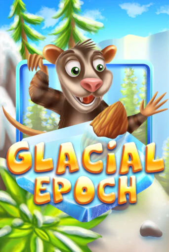 Glacial Epoch онлайн демо слот | ГМСлотс без регистрации