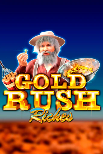 Gold Rush Riches онлайн демо слот | ГМСлотс без регистрации