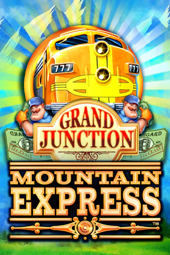 Grand Junction : Mountain Express онлайн демо слот | ГМСлотс без регистрации