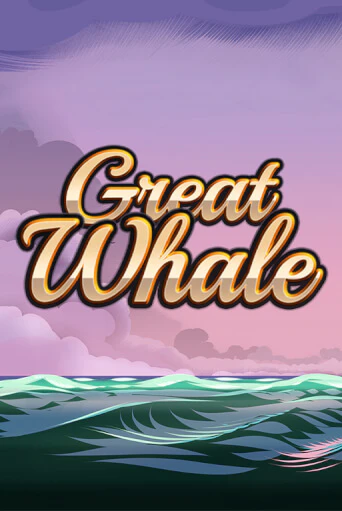 Great Whale   онлайн демо слот | ГМСлотс без регистрации