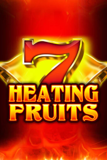 Heating Fruits онлайн демо слот | ГМСлотс без регистрации