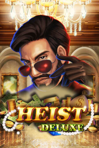 Heist Deluxe онлайн демо слот | ГМСлотс без регистрации