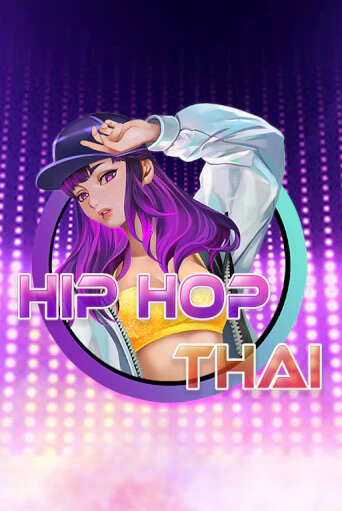 Hip Hop Thai онлайн демо слот | ГМСлотс без регистрации