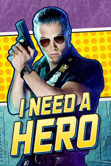 I Need A Hero онлайн демо слот | ГМСлотс без регистрации