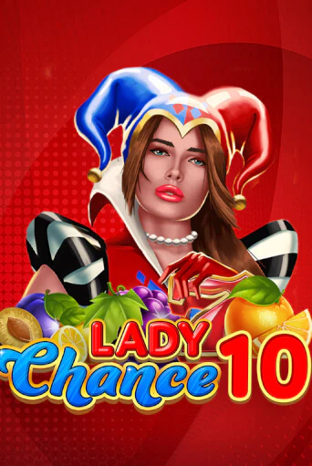 Lady Chance 10 онлайн демо слот | ГМСлотс без регистрации