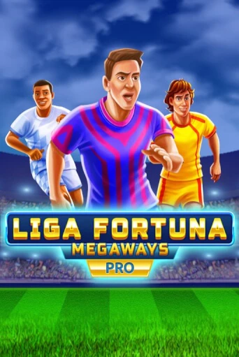 Liga Fortuna Megaways PRO онлайн демо слот | ГМСлотс без регистрации