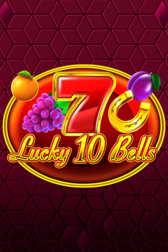 Lucky 10 Bells онлайн демо слот | ГМСлотс без регистрации