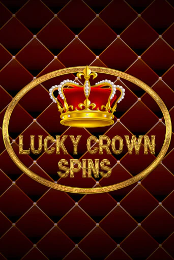 Lucky Crown Spins онлайн демо слот | ГМСлотс без регистрации