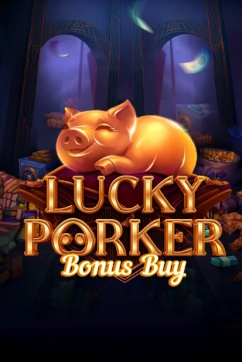 Lucky Porker Bonus Buy онлайн демо слот | ГМСлотс без регистрации