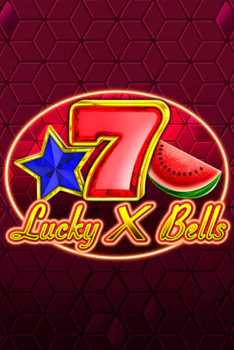 Lucky X Bells онлайн демо слот | ГМСлотс без регистрации