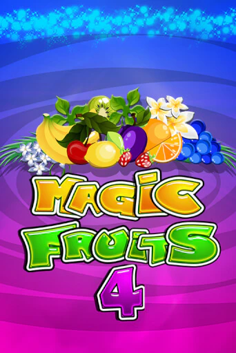 Magic Fruits 4 онлайн демо слот | ГМСлотс без регистрации