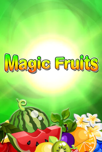 Magic Fruits онлайн демо слот | ГМСлотс без регистрации