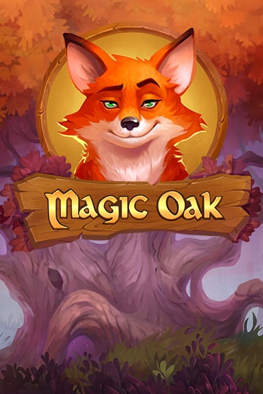 Magic Oak онлайн демо слот | ГМСлотс без регистрации