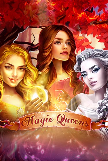 Magic Queens онлайн демо слот | ГМСлотс без регистрации