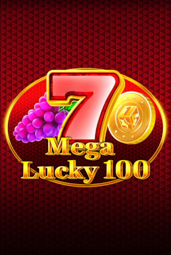 Mega Lucky 100 онлайн демо слот | ГМСлотс без регистрации