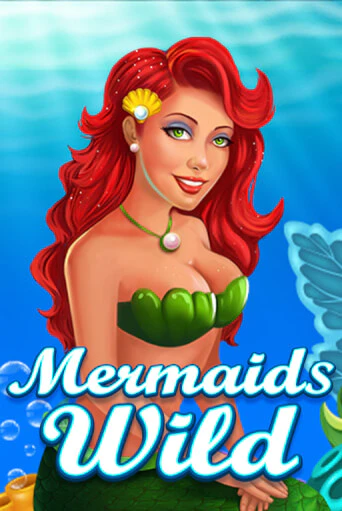 Mermaids Wild онлайн демо слот | ГМСлотс без регистрации