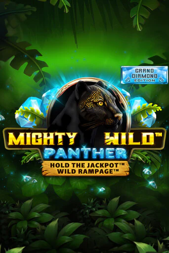 Mighty Wild: Panther Grand Diamond Edition онлайн демо слот | ГМСлотс без регистрации