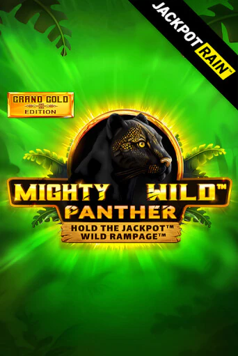 Mighty Wild: Panther Grand Gold Edition JackpotRain онлайн демо слот | ГМСлотс без регистрации