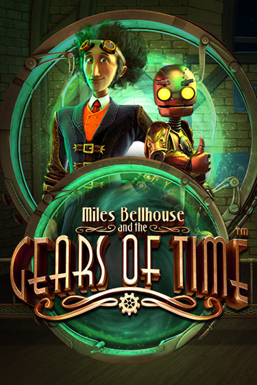 Miles Bellhouse and the Gears of Time онлайн демо слот | ГМСлотс без регистрации