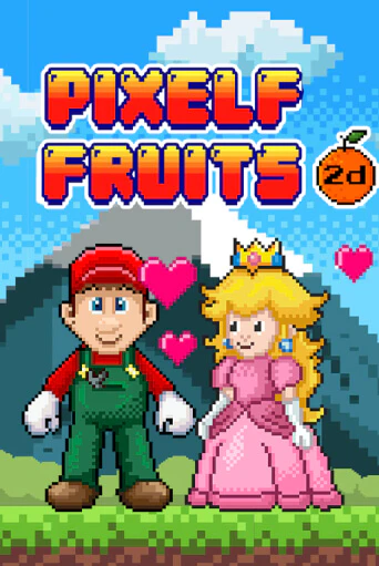 Pixel Fruits 2D онлайн демо слот | ГМСлотс без регистрации