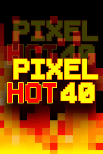 Pixel Hot 40 онлайн демо слот | ГМСлотс без регистрации