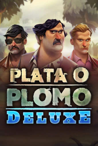 Plata o Plomo Deluxe онлайн демо слот | ГМСлотс без регистрации