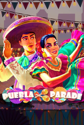 Puebla Parade онлайн демо слот | ГМСлотс без регистрации