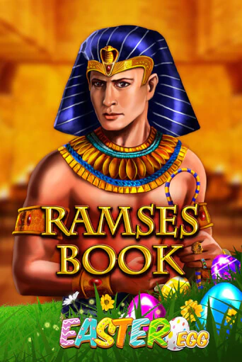 Ramses Book Easter Egg онлайн демо слот | ГМСлотс без регистрации