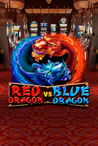 Red Dragon vs Blue Dragon онлайн демо слот | ГМСлотс без регистрации