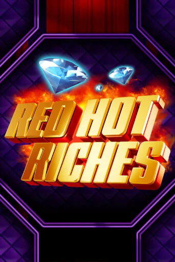 Red Hot Riches онлайн демо слот | ГМСлотс без регистрации