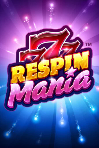 Respin Mania онлайн демо слот | ГМСлотс без регистрации