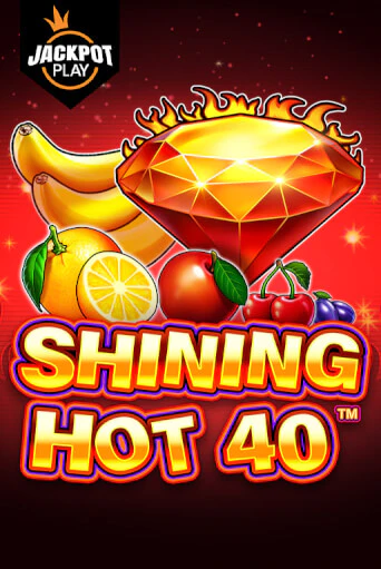 Shining Hot 40 Jackpot Play онлайн демо слот | ГМСлотс без регистрации