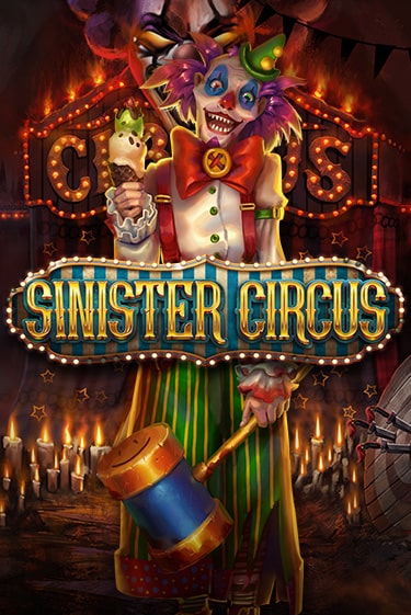 Sinister Circus онлайн демо слот | ГМСлотс без регистрации