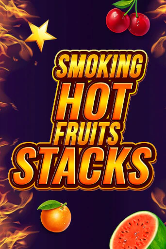 Smoking Hot Fruits Stacks онлайн демо слот | ГМСлотс без регистрации