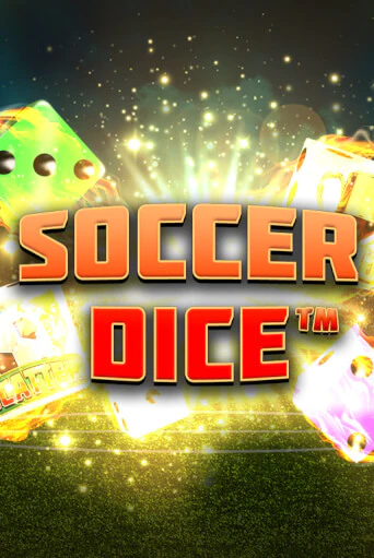 Soccer Dice онлайн демо слот | ГМСлотс без регистрации