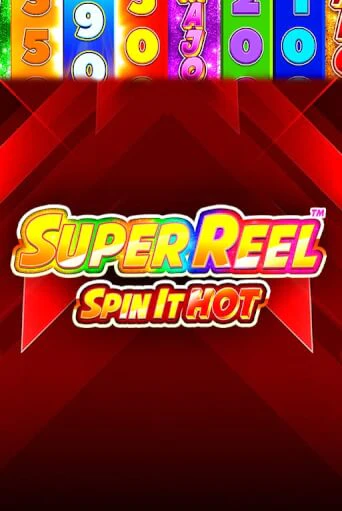 Super Reel: Spin it Hot! онлайн демо слот | ГМСлотс без регистрации