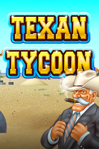 Texan Tycoon онлайн демо слот | ГМСлотс без регистрации