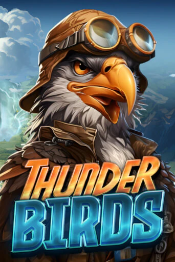 Thunder Birds онлайн демо слот | ГМСлотс без регистрации