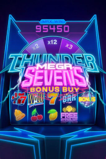 Thunder Mega Sevens Bonus Buy онлайн демо слот | ГМСлотс без регистрации