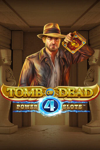 Tomb of Dead: Power 4 slots онлайн демо слот | ГМСлотс без регистрации