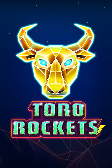 Toro Rockets онлайн демо слот | ГМСлотс без регистрации