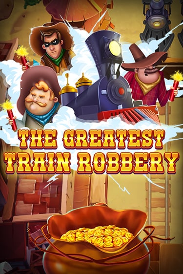 The Greatest Train Robbery онлайн демо слот | ГМСлотс без регистрации