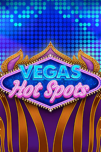 Vegas Hot Spots онлайн демо слот | ГМСлотс без регистрации