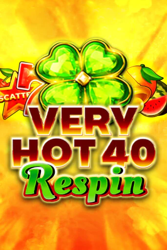 Very Hot 40 Respin онлайн демо слот | ГМСлотс без регистрации