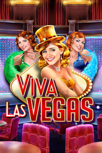 Viva Las Vegas онлайн демо слот | ГМСлотс без регистрации