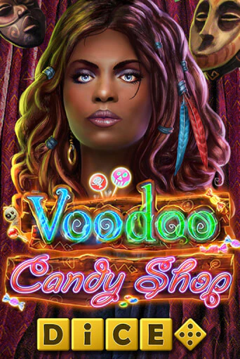 Voodoo Candy Shop Dice онлайн демо слот | ГМСлотс без регистрации