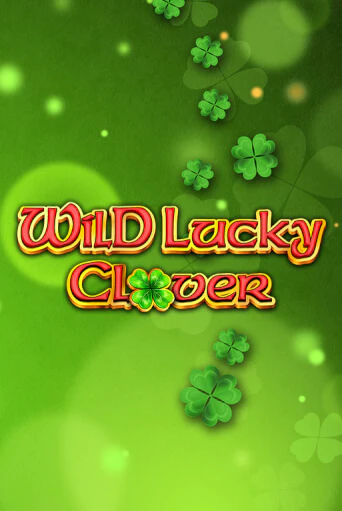 Wild Lucky Clover онлайн демо слот | ГМСлотс без регистрации