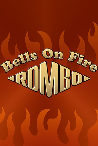 Bells on Fire Rombo онлайн демо слот | ГМСлотс без регистрации