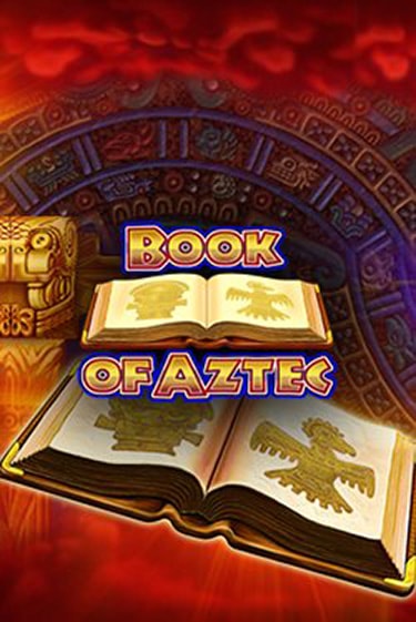 Book of Aztec онлайн демо слот | ГМСлотс без регистрации