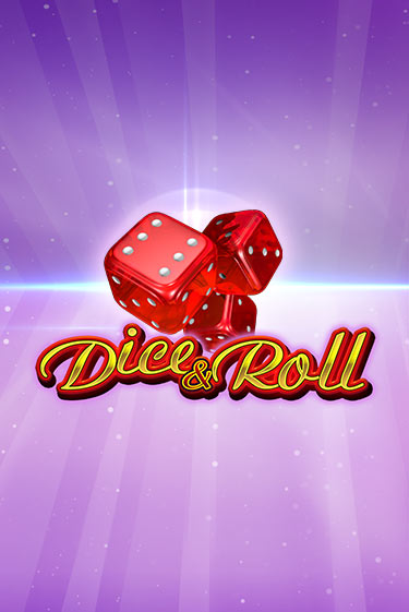 Dice & Roll онлайн демо слот | ГМСлотс без регистрации